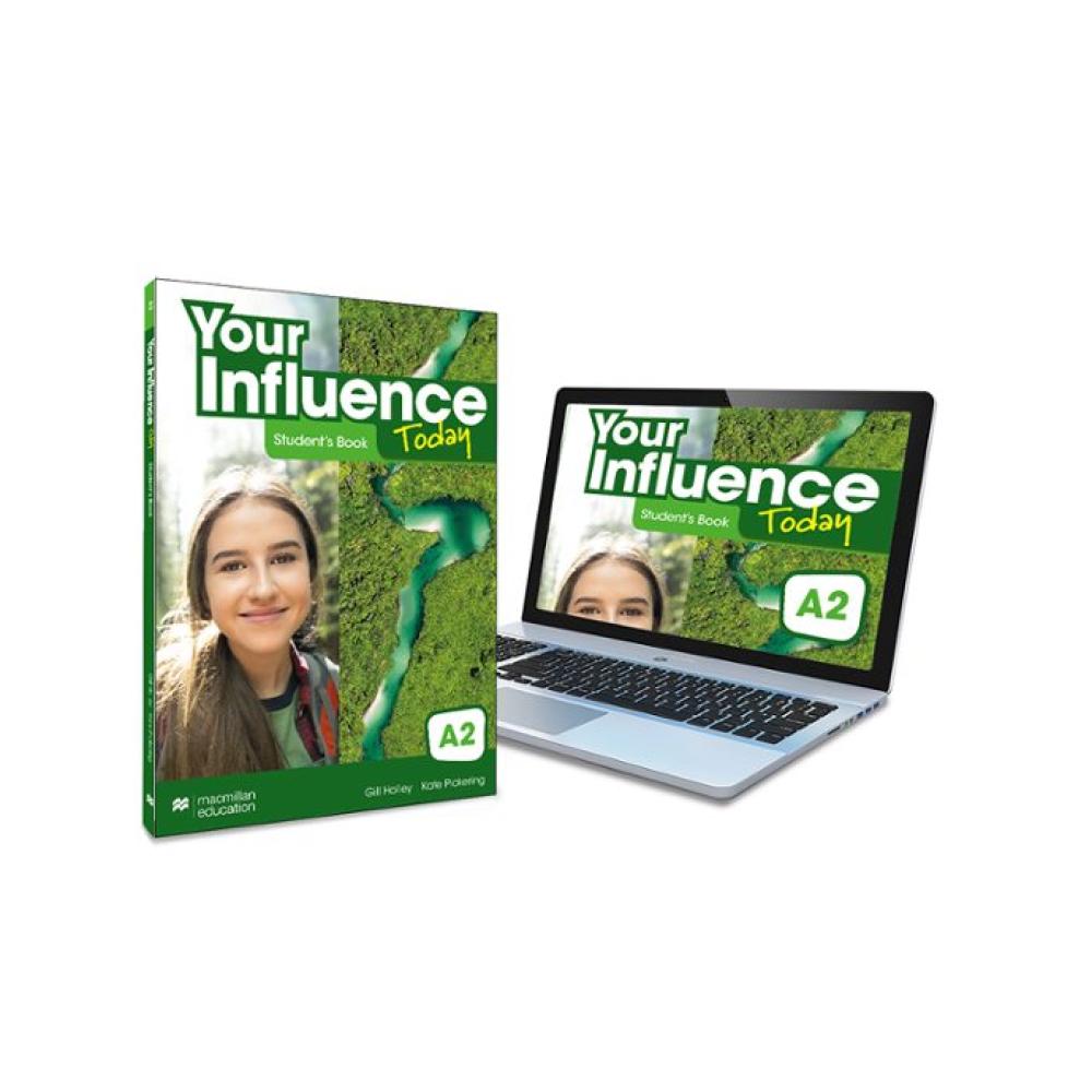 YOUR INFLUENCE TODAY A2 Student's book: libro de texto y versión digital (licencia 15 meses)