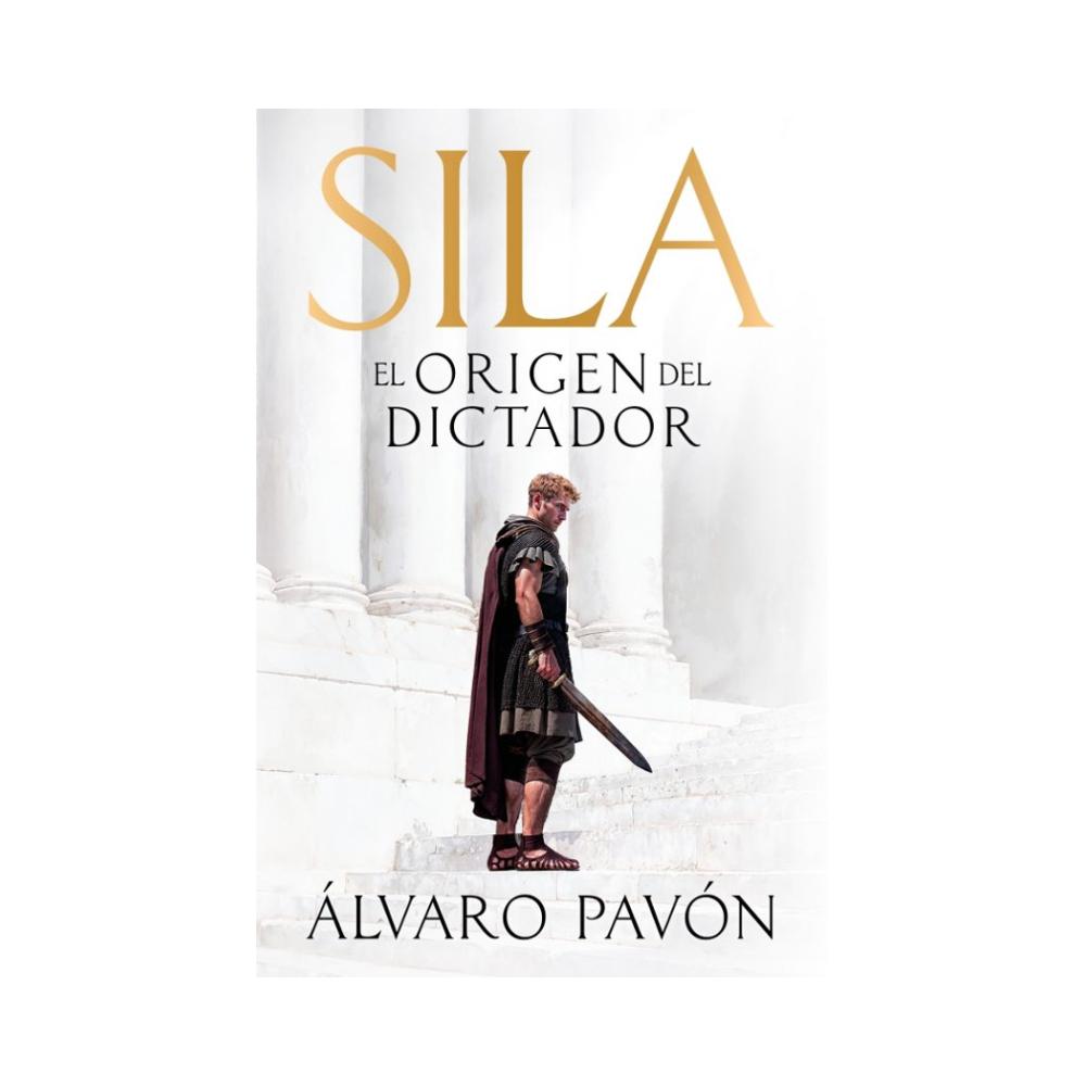 Sila, el origen del dictador