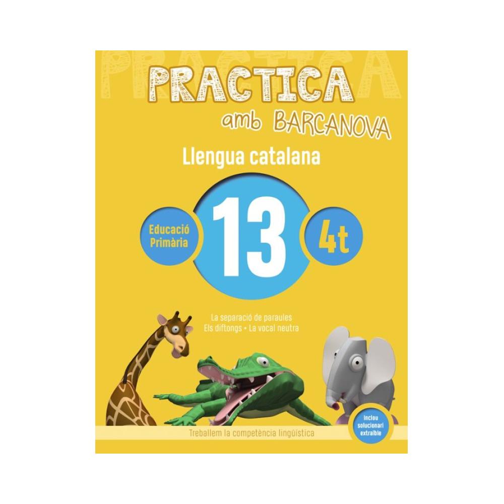 QUADERN LLENGUA 13 4T PRIMARIA PRACTICA