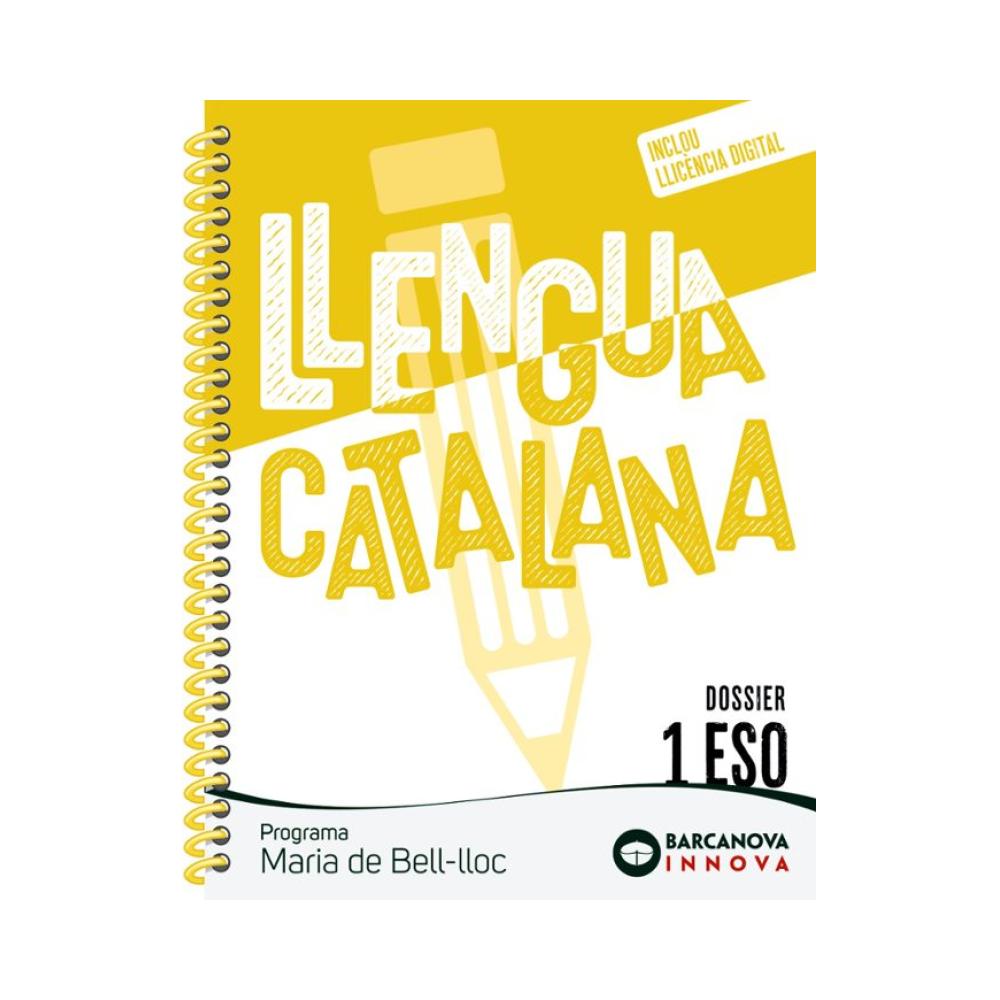 Maria de Bell-lloc 1 ESO. Dossier. Llengua catalana