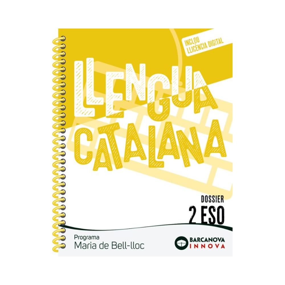 Maria de Bell-lloc 2 ESO. Dossier. Llengua catalana