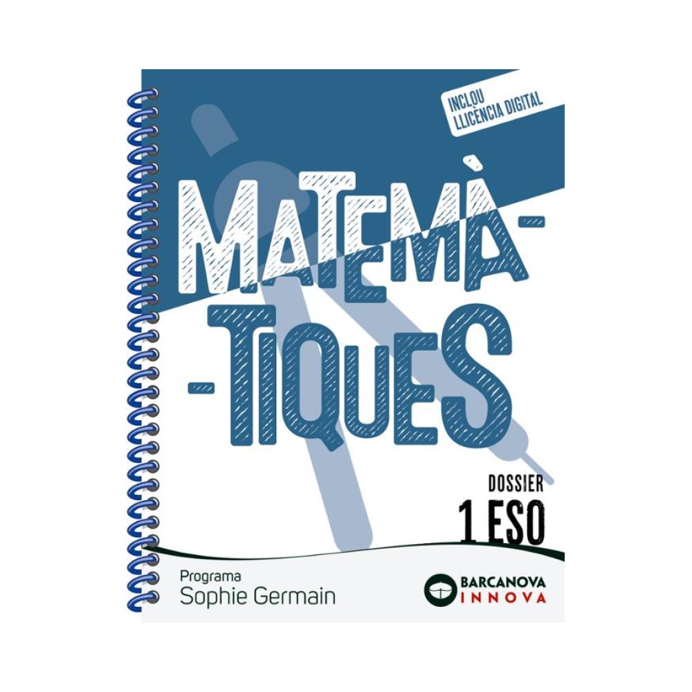 Sophie Germain 1 ESO. Dossier. Matemàtiques