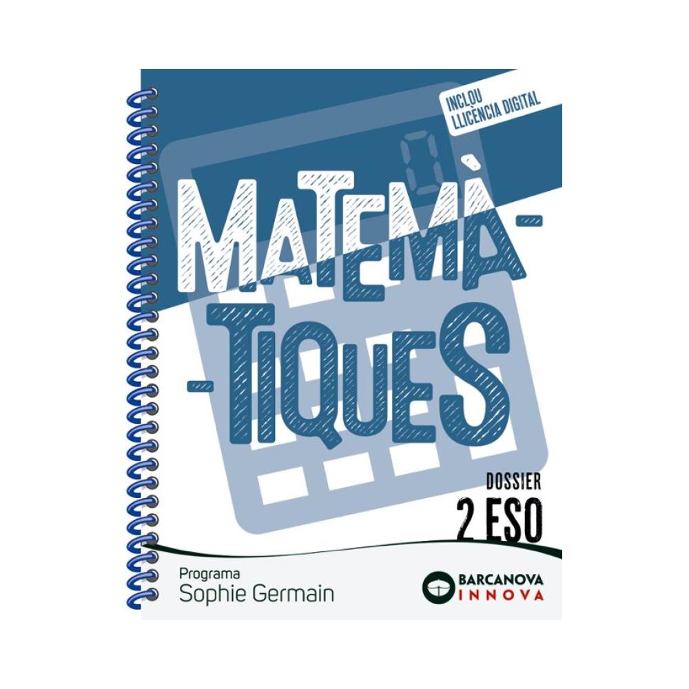 Sophie Germain 2 ESO. Dossier. Matemàtiques