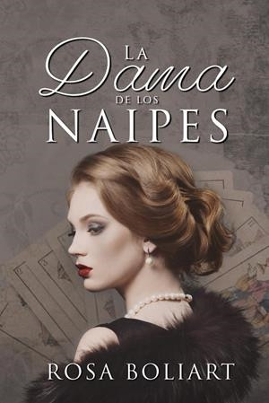La dama de los naipes - Rosa Boliart