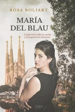 Maria del Blau - Rosa Boliart