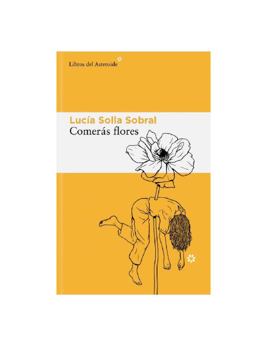 Comerás flores