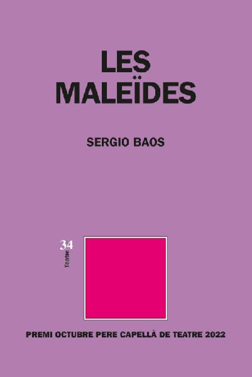 Les Maleïdes