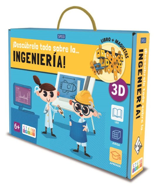 ¡DESCUBRELO TODO SOBRE LA... INGENIERIA! (LIBRO + MAQUETAS 3D)