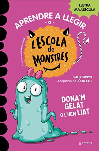 (CAT).10.DONA'M GELAT L'HEM LIAT.(APRENDRE LLEGIR L'ESCOLA)