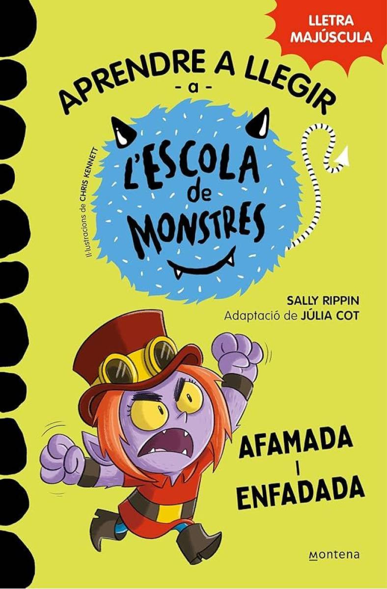 Aprendre a llegir a l'Escola de Monstres 15 - Afamada i enfadada