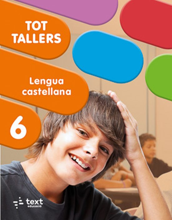Tot Tallers. Lengua castellana 6