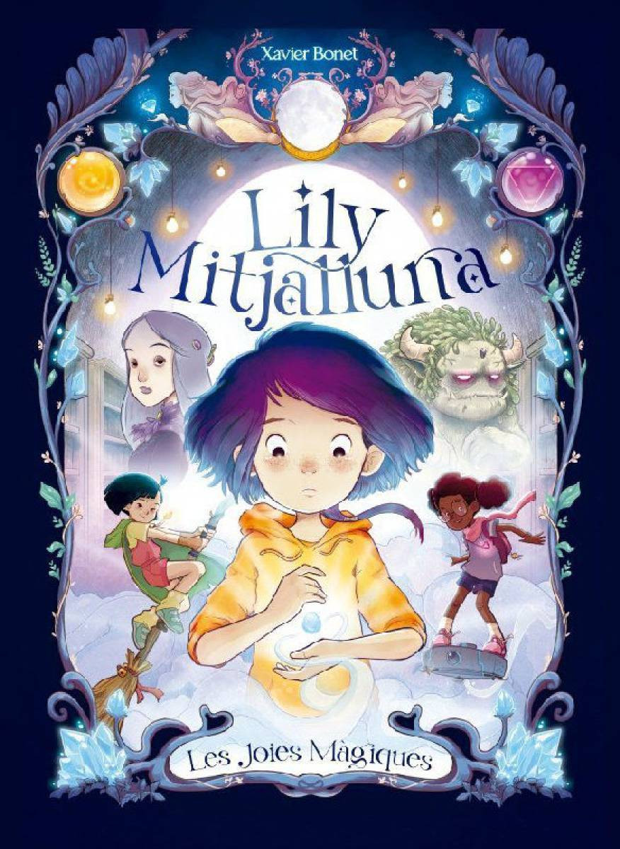 La Lily Mitjalluna 1 - Les joies màgiques